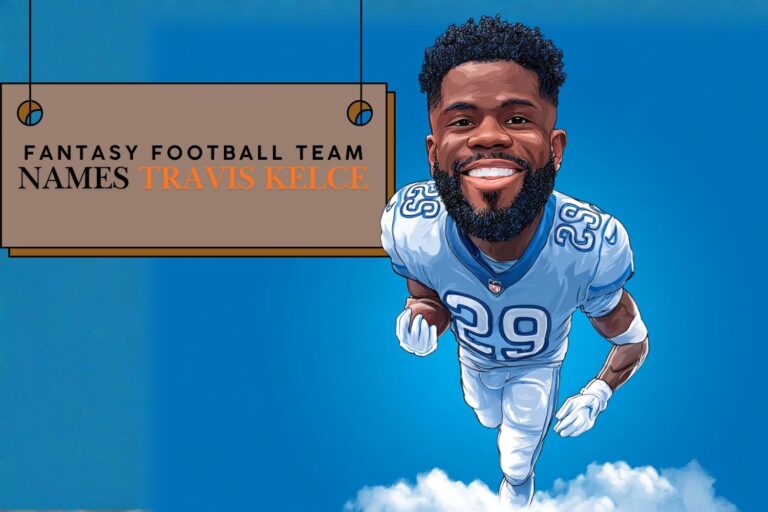fantasy football team names travis kelce