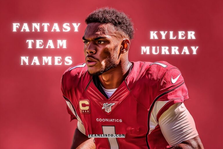 fantasy team names kyler murray