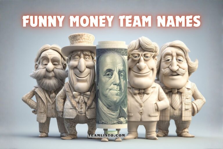 funny money team names