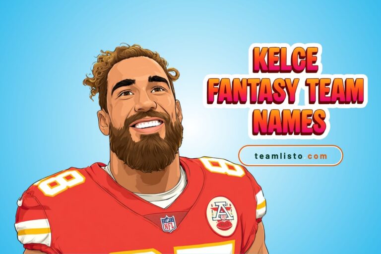 kelce fantasy team names