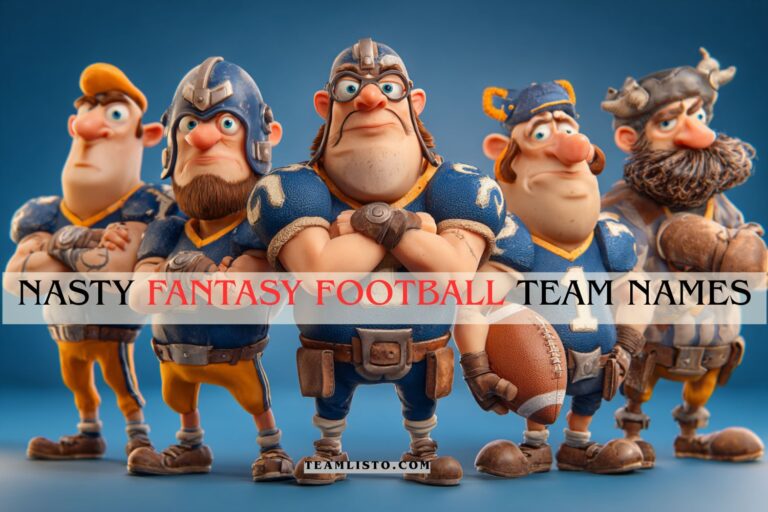 nasty fantasy football team names